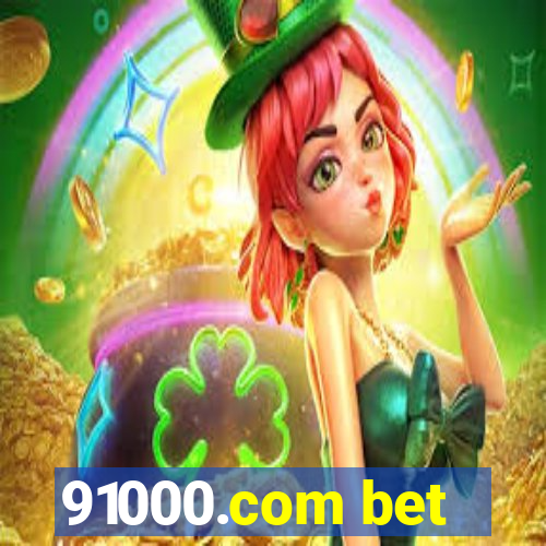 91000.com bet